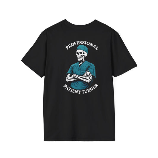 Professional Patient Turner T-Shirt