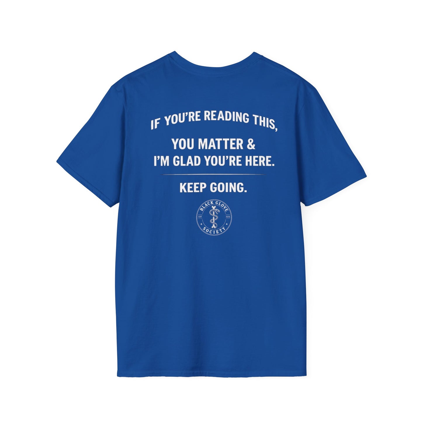 You Matter T Shirt