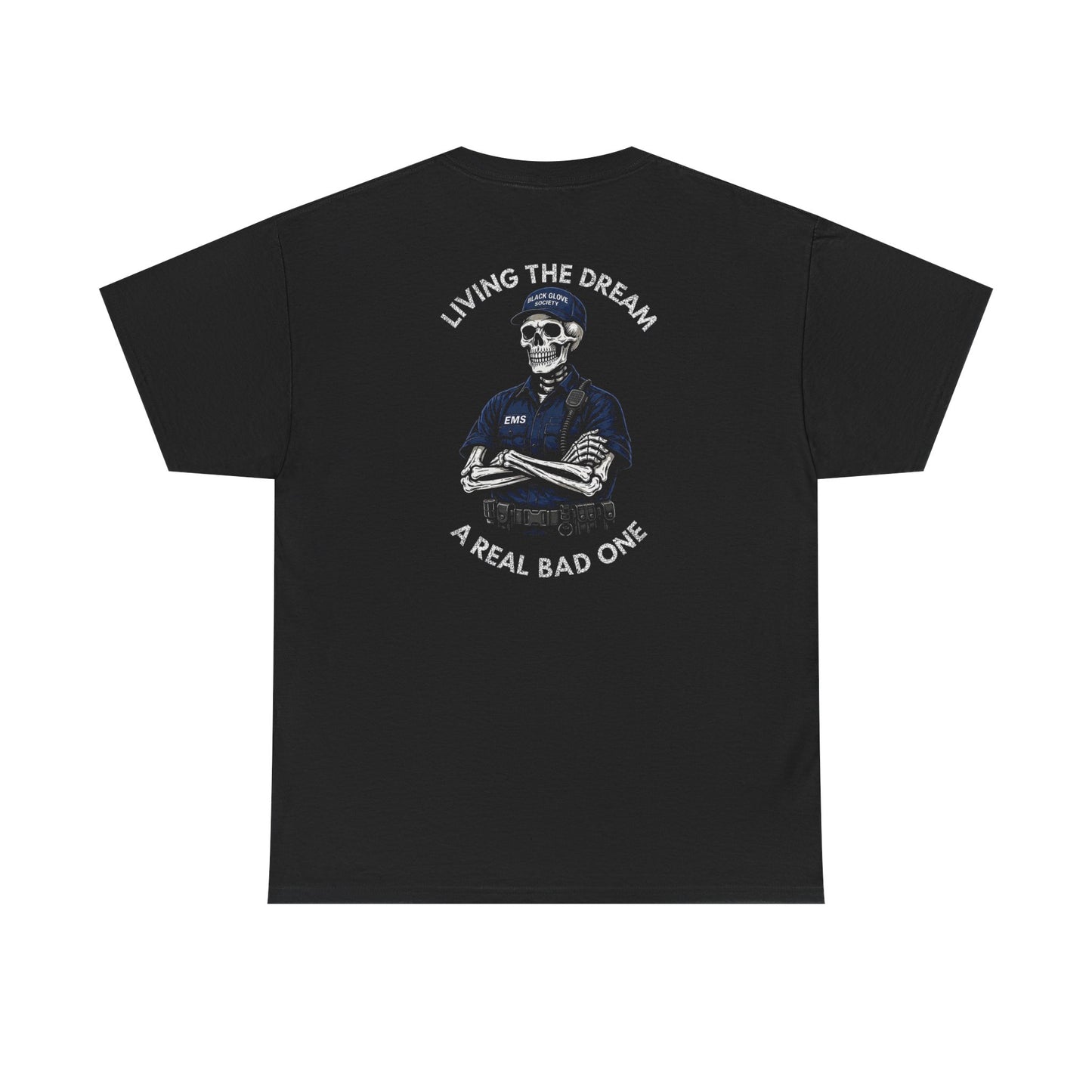 Living The Dream T Shirt